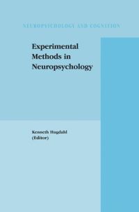 Book Cover for Experimental Methods in Neuropsychology by Kenneth Hugdahl