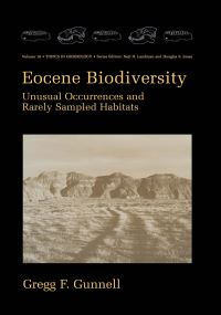 Book Cover for Eocene Biodiversity by Gregg F Gunnell