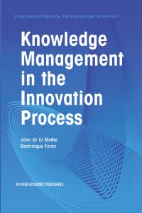 Book Cover for Knowledge Management in the Innovation Process by John de la Mothe, Dominique Foray