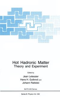 Book Cover for Hot Hadronic Matter by Jean Letessier, Hans H Gutbrod, Johann Rafelski