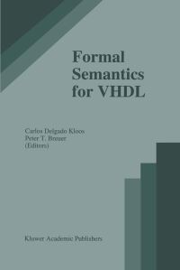 Book Cover for Formal Semantics for VHDL by Carlos Delgado Kloos, P Breuer