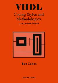 Book Cover for VHDL Coding Styles and Methodologies by Ben Cohen