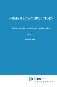 Book Cover for Sigma Delta Modulators by Søren Hein, Avideh Zakhor