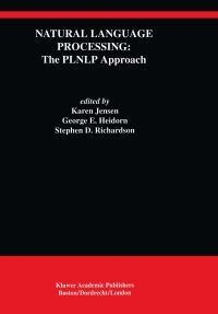 Book Cover for Natural Language Processing by Karen Jensen, George E Heidorn, Stephen D Richardson