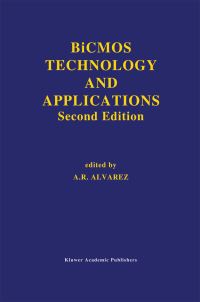 Book Cover for BiCMOS Technology and Applications by Antonio R Alvarez