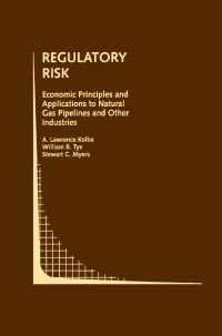 Book Cover for Regulatory Risk by A Lawrence Kolbe, William B Tye, Stewart C Myers