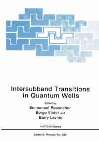 Book Cover for Intersubband Transitions in Quantum Wells by Emmanuel Rosencher, Borge Vinter, Barry F Levine