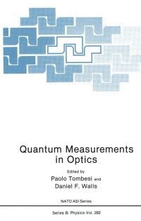 Book Cover for Quantum Measurements in Optics by Paolo Tombesi, Daniel F Walls