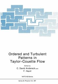 Book Cover for Ordered and Turbulent Patterns in Taylor-Couette Flow by C David Andereck, F Hayot