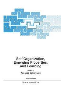 Book Cover for Self-Organization, Emerging Properties, and Learning by Agnessa Babloyantz