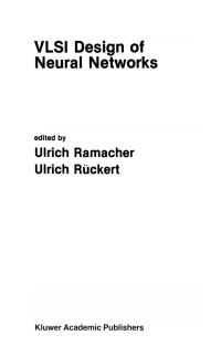 Book Cover for VLSI Design of Neural Networks by Ulrich Ramacher, Ulrich Rückert