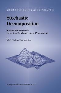 Book Cover for Stochastic Decomposition by Julia L Higle, Suvrajeet Sen