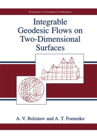 Book Cover for Integrable Geodesic Flows on Two-Dimensional Surfaces by AV Bolsinov, AT Fomenko