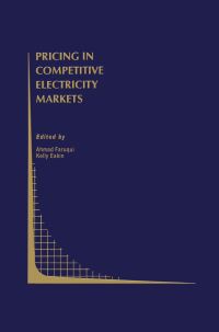 Book Cover for Pricing in Competitive Electricity Markets by Ahmad Faruqui, Kelly Eakin