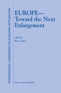 Book Cover for Europe — Toward the Next Enlargement by P Coffey