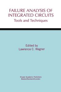 Book Cover for Failure Analysis of Integrated Circuits by Lawrence C Wagner