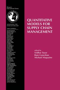 Book Cover for Quantitative Models for Supply Chain Management by Sridhar Tayur, Ram Ganeshan, Michael Magazine