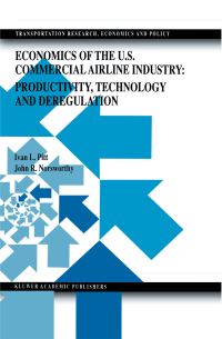 Book Cover for Economics of the U.S. Commercial Airline Industry by Ivan L Pitt, J R Norsworthy