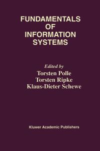 Book Cover for Fundamentals of Information Systems by Torsten Polle, Torsten Ripke, KlausDieter Schewe