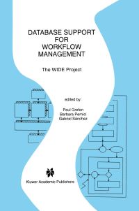 Book Cover for Database Support for Workflow Management by Paul Grefen, Barbara Pernici, Gabriel Sánchez