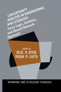 Book Cover for Uncertainty Analysis in Engineering and Sciences by Bilal M Ayyub, Madan M Gupta
