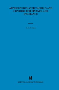 Book Cover for Applied Stochastic Models and Control for Finance and Insurance by Charles S Tapiero