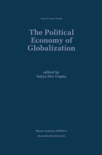 Book Cover for The Political Economy of Globalization by Satya Dev Gupta