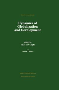 Book Cover for Dynamics of Globalization and Development by Satya Dev Gupta