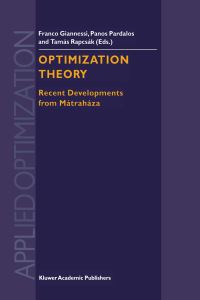 Book Cover for Optimization Theory by F Giannessi, Panos M Pardalos, Tamás Rapcsák