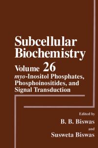 Book Cover for Myo-Inositol Phosphates, Phosphoinositides, and Signal Transduction by BB Biswas, Susweta Biswas