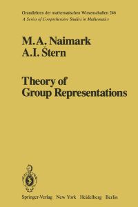 Book Cover for Theory of Group Representations by MA Naimark, AI Stern