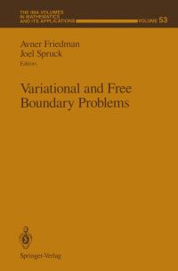Book Cover for Variational and Free Boundary Problems by Avner Friedman, Joel Spruck