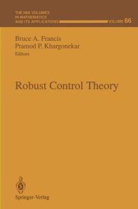 Book Cover for Robust Control Theory by Bruce A Francis, Pramod P Khargonekar