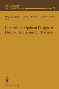Book Cover for Control and Optimal Design of Distributed Parameter Systems by John E Lagnese, David L Russell, Luther W White