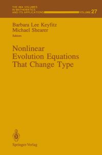 Book Cover for Nonlinear Evolution Equations That Change Type by Barbara L Keyfitz, Michael Shearer
