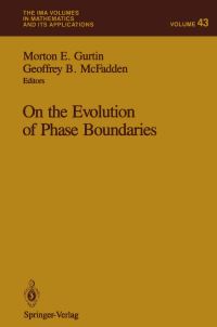 Book Cover for On the Evolution of Phase Boundaries by Morton E Gurtin, Geoffrey B McFadden