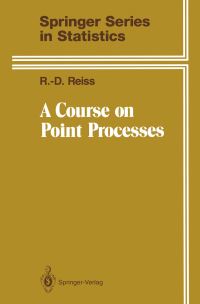 Book Cover for A Course on Point Processes by RD Reiss