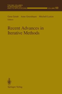 Book Cover for Recent Advances in Iterative Methods by Gene Golub, Anne Greenbaum, Mitchell Luskin