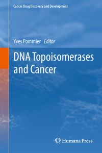 Book Cover for DNA Topoisomerases and Cancer by Yves Pommier