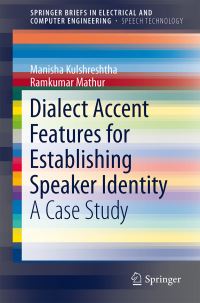 Book Cover for Dialect Accent Features for Establishing Speaker Identity by Manisha Kulshreshtha