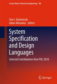 Book Cover for System Specification and Design Languages by FDL Conference, Thomas J KaÔzmierski, Adam Morawiec