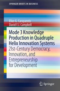 Book Cover for Mode 3 Knowledge Production in Quadruple Helix Innovation Systems by Elias G Carayannis, David F J Campbell