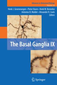Book Cover for The Basal Ganglia IX by Hendrik Jan Groenewegen, Pieter Voorn, Henk W Berendse, Antonius B Mulder, Alexander R Cools