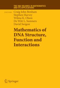 Book Cover for Mathematics of DNA Structure, Function and Interactions by Craig John Benham, Stephen Harvey, Wilma K Olson, De Witt Sumners, David Swigon