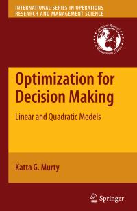 Book Cover for Optimization for Decision Making by Katta G Murty