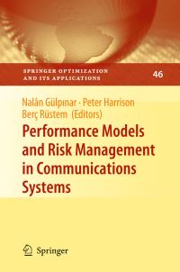 Book Cover for Performance Models and Risk Management in Communications Systems by Nalân Gülpinar, Peter G Harrison, Berc Rustem