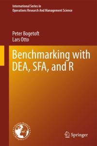Book Cover for Benchmarking With DEA, SFA, and R by Peter Bogetoft, Lars Otto