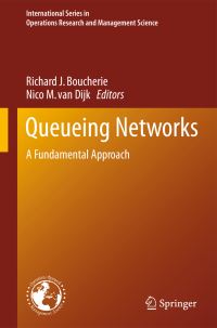 Book Cover for Queueing Networks by Richard J Boucherie, Nico M van Dijk