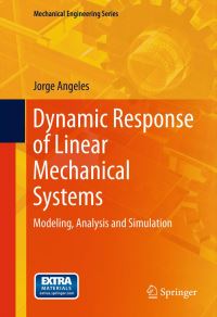 Book Cover for Dynamic Response of Linear Mechanical Systems by Jorge Angeles