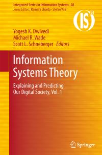 Book Cover for Information Systems Theory by Yogesh K Dwivedi, Michael R Wade, Scott L Schneberger